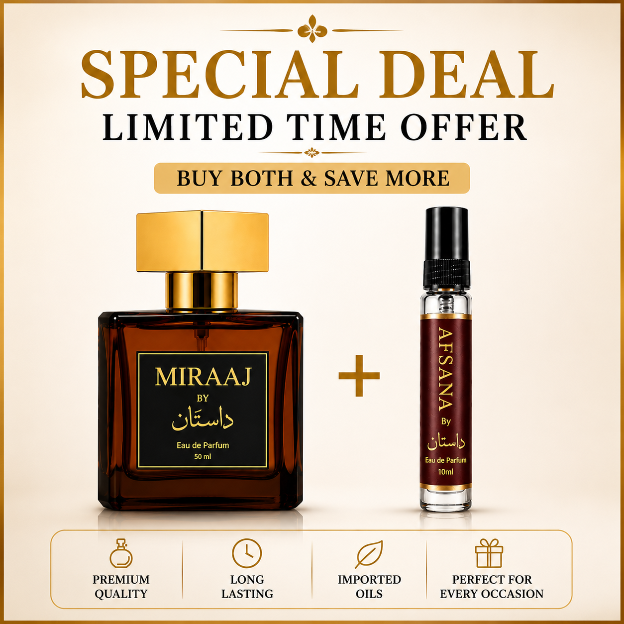 MIRAAJ + AFSANA ( 50 + 10 )ML